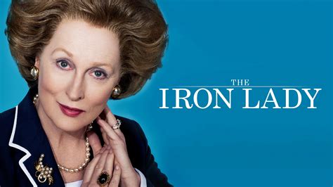 The Iron Lady