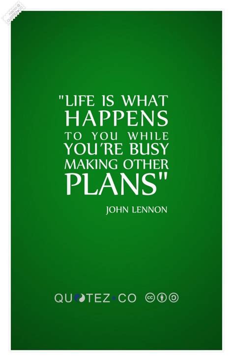 Arianna asked, still unsure of the world she was living in. Life is what happens quote - Collection Of Inspiring ...