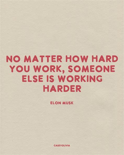 50 Best Hard Work Quotes For Perseverance And Motivation Casey Olivia