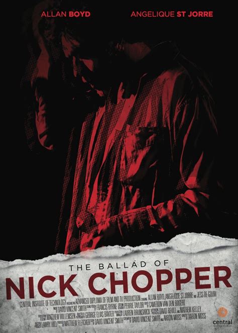 The Ballad Of Nick Chopper 2010