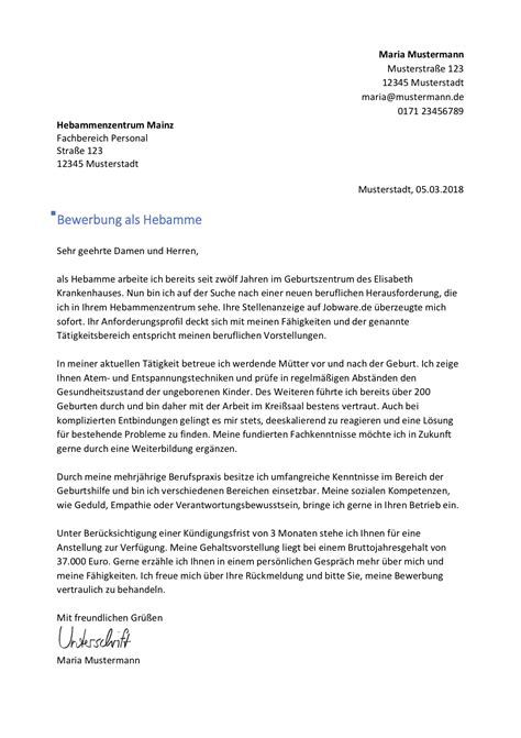 Sehr geehrte damen und herren, durch ihre anzeige im internet bin ich auf diese stelle aufmerksam geworden. Bewerbung als Hebamme / Entbindungspfleger - Bewerbungsmuster