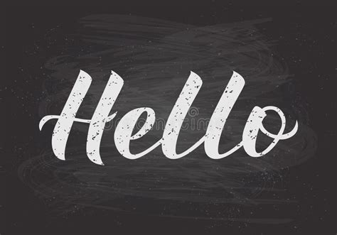 Hello Modern Calligraphy Lettering On Chalkboard Background Hand Drawn
