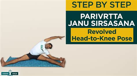 Parivrtta Janu Sirsasana Revolved Head To Knee Posehow To Do By Yogi