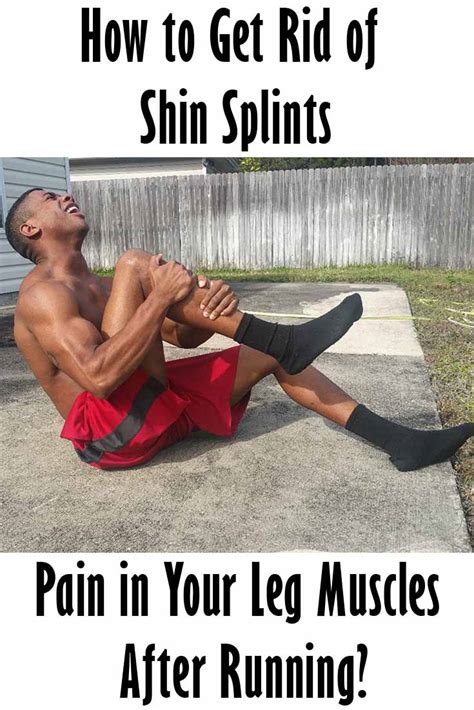 Proven Shin Splints Treatment And Tips How To Get Rid Of Shin Splints
