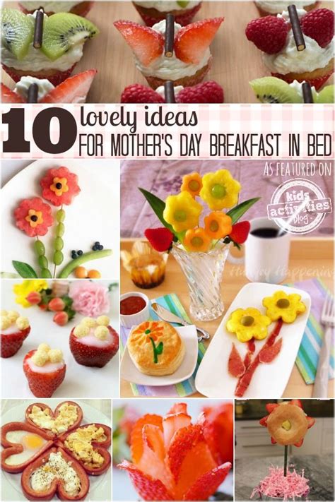 10 Fun Ideas For Moms Breakfast In Bed Mom Breakfast Mothers Day Breakfast Mothers Day Brunch