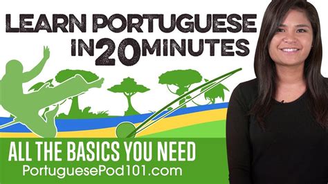 Learn Portuguese In 20 Minutes All The Basics You Need Youtube