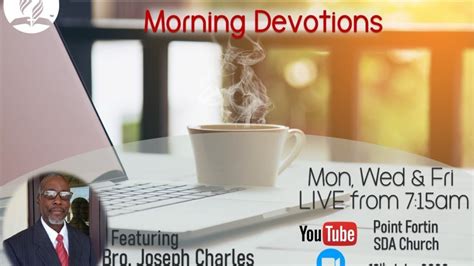 Friday Morning Devotion 10th July 2020 Youtube