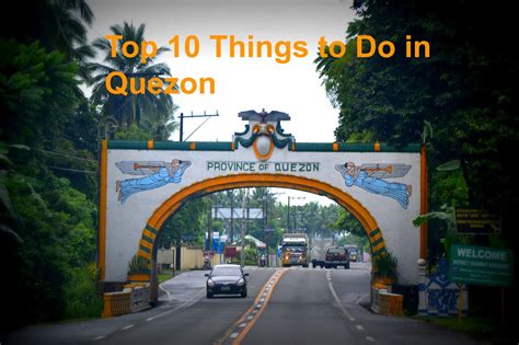 Top 10 Things To Do In Quezon