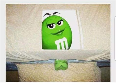What S Up With The Green M M R NSFWMemes