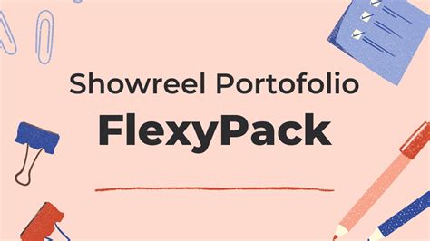 Showreel Portofolio Videographer Editor Motion Graphic Flexypack