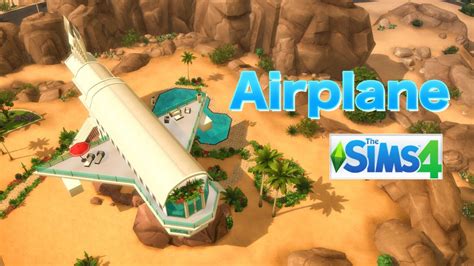 Airplane ️ House Build The Sims 4 Youtube
