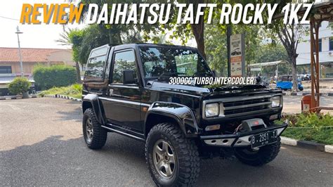 Review Daihatsu Taft Rocky Istimewa Turbo Intercoller Torsi Dan HP