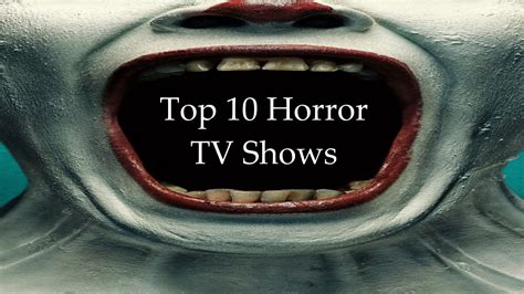 Top 10 Horror Tv Shows Narik Chase Studios
