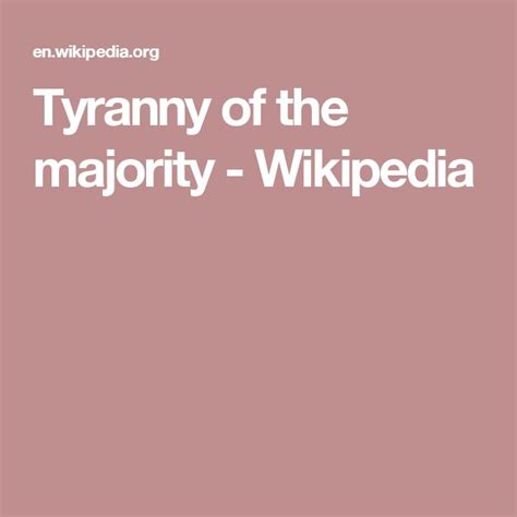 Tyranny Of The Majority Wikipedia Tyranny Of The Majority Tyranny