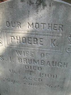 Phoebe K Switzer Brumbaugh Find A Grave Memorial