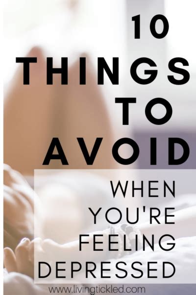 10 Things To Avoid When Youre Feeling Depressed Get Out Of Your Funk