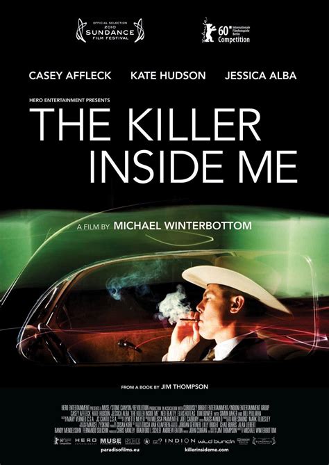 The Killer Inside Me The Killer Inside Me Movie Hacks Casey Affleck Sundance Film Festival