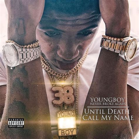 Stream Youngboy Never Broke Agains New Album Until Death Call My Name