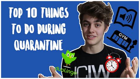 Top 10 Productive Things To Do During Quarantine Youtube