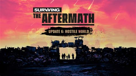 Surviving The Aftermath Update Lopireel