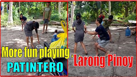 More Fun Playing Lantay Lantay Patintero Larong Pinoy Cabland