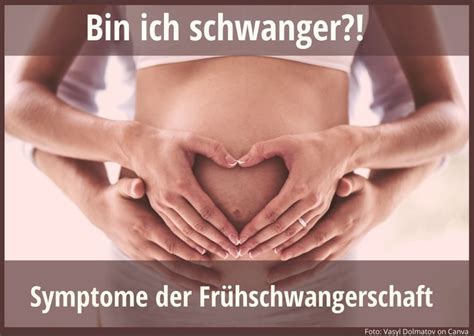 Frühschwangerschaft Anzeichen und Symptome