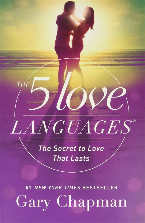 The Five Love Languages By Gary Chapman Summary And Notes