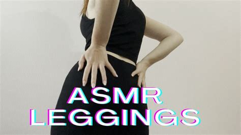 Asmr Leggings Scratching And Rubbing Very Slow Youtube