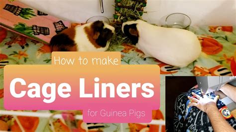 How To Make A Fleece Cage Liner For Guinea Pigs Diy Tutorial Guinea