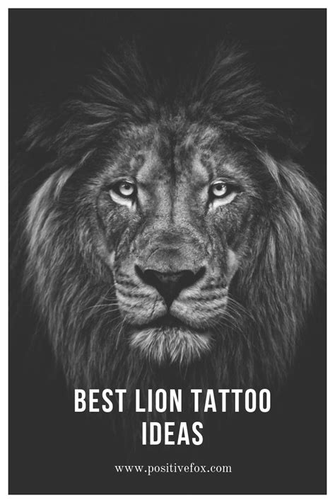 A Lion Tattoo Is A Good Tattoo Option For Strong Willed People With