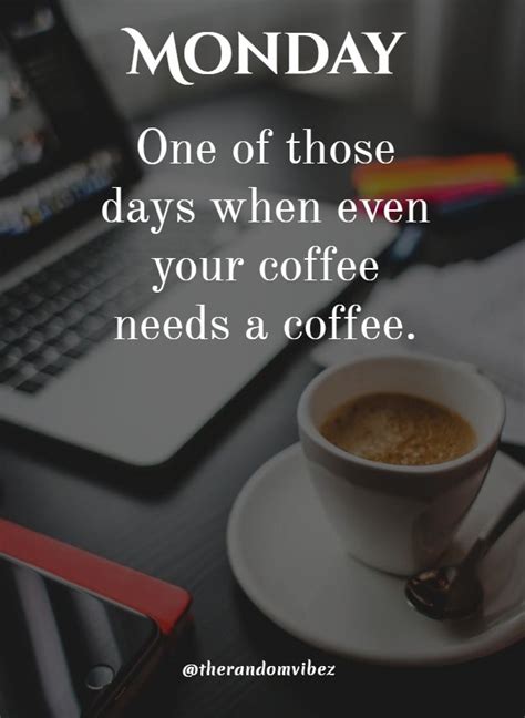 90 Funny Monday Coffee Meme And Images To Make You Laugh In 2020