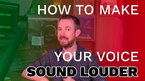 How To Make Your Voice Sound Louder Easy Method Youtube