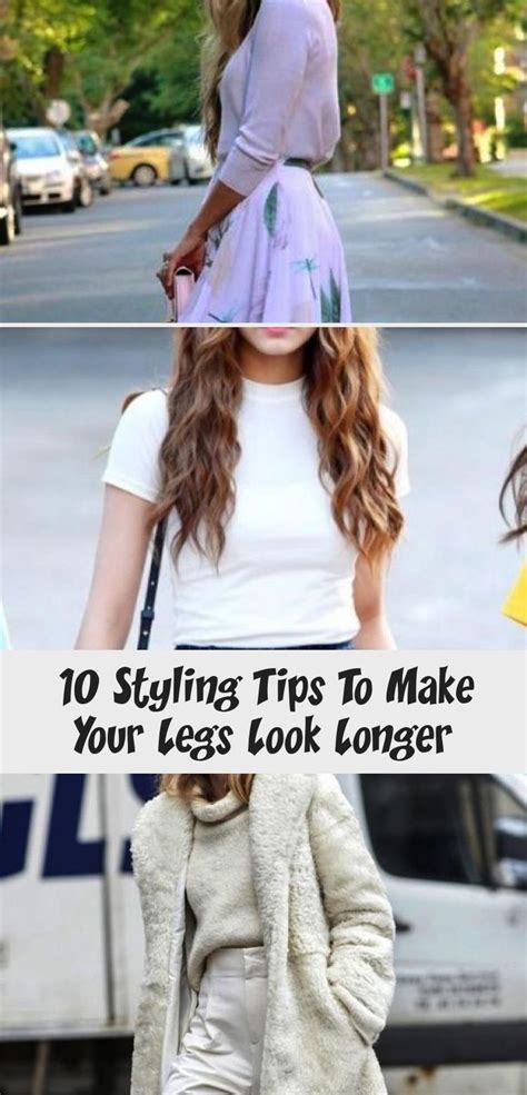 10 Styling Tips To Make Your Legs Look Longer