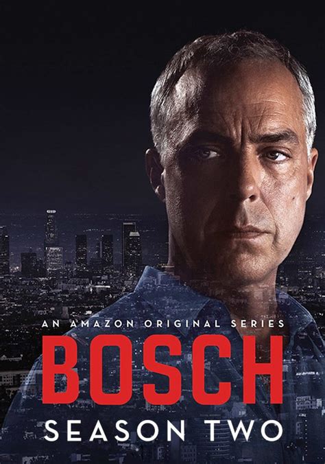 Bosch Season 2 Watch Full Episodes Streaming Online