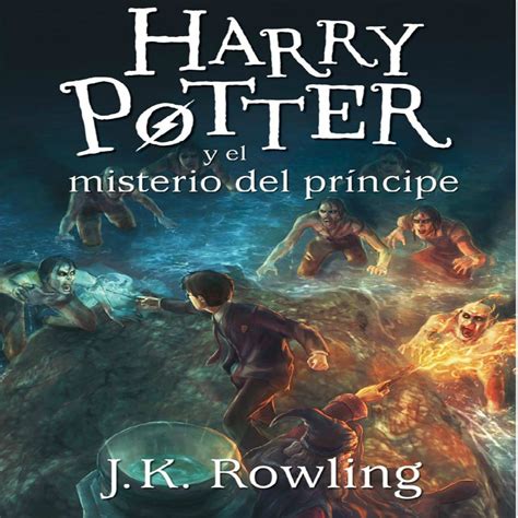 «en medio de graves acontecimientos que asolan el pais, harry inicia su sexto curso en hogwarts. Audiolibro Harry Potter y el misterio del príncipe ...