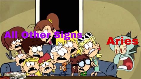 The Loud House Zodiac Aries And The Signs Wattpad