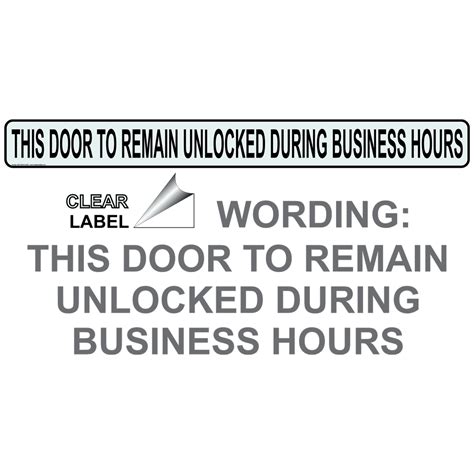 Door Unlocked During Business Hours Label Nhe 10019 Clear