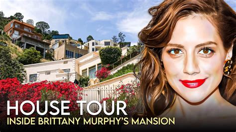 Brittany Murphy House Tour In Memory Her Mysterious 4 Million