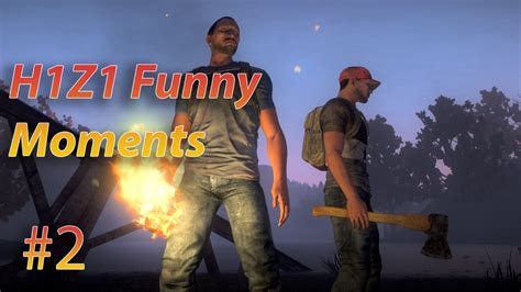 H1z1 Funny Moments Road To Be A King Ep 2 Youtube