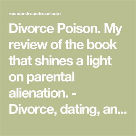 Divorce Poison My Review Of The Book That Shines A Light On Parental