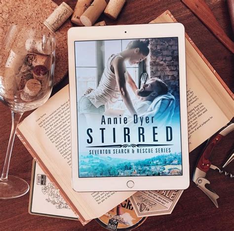 Stirred By Annie Dyer Small Town Romance Instagram Romance
