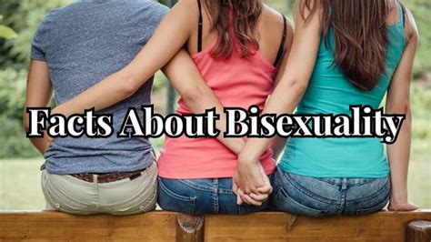 The Truth About Bisexuality Dispelling Myths And Understanding The