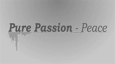 [bonus] pure passion peace free download youtube