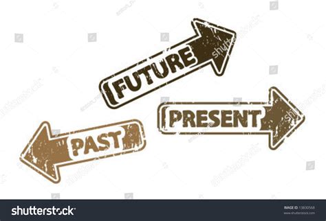 Past Present Future Arrows Grunge Stock Vector 13830568 Shutterstock