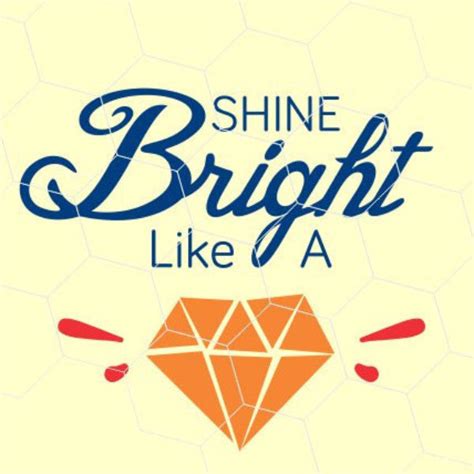 Shine Bright Like A Diamond Svg Ubicaciondepersonascdmxgobmx