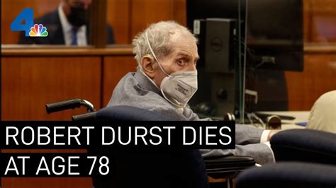 Robert Durst Real Estate Scion Convicted Of Murder Dies At 78 Nbcla Youtube
