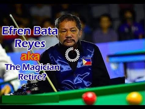 Akala nila magaling pa ako. Efren Bata Reyes aka The Magician its the last tournament to play, He will retire? - YouTube