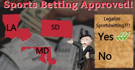 Now lawmakers will have to work through critical. MD, SD, LA Ballot Measures LEGALIZE Sports Betting ...