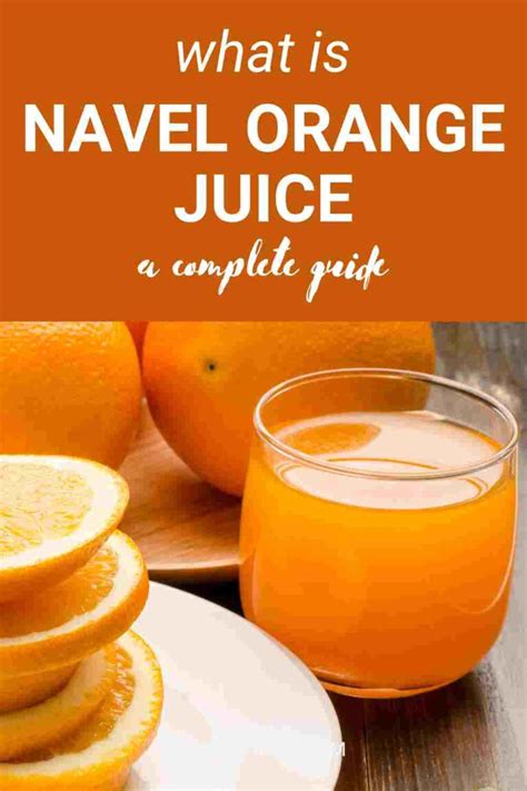 Navel Orange Juice 101 Nutrition Benefits How To Use Buy Store