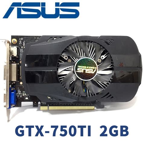Asus Gtx 750ti Oc 2gb Gtx750ti Gtx 750ti 2g D5 Ddr5 128 Bit Pc Desktop